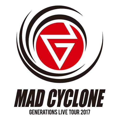 Generations 大阪 城ホール Mad Cyclone Dvd収録 セトリ 座席 バクステ Mc レポ 更新中 Tlクリップ