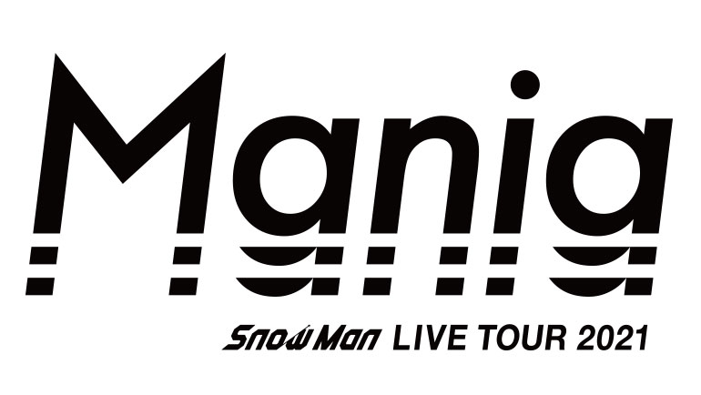 Snow Man Snow Man LIVE TOUR 2021 Mania〈…